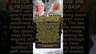 Jane Fonda Reveals the Powerful Lesson Dolly Parton Left Behind #shortvideo #hollywood #janefonda