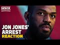 Reaction: Jon Jones Faces Multiple Charges After Latest Arrest - MMA Fighting