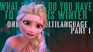 What power do you have to stop this winter in 19 languages | PART 1