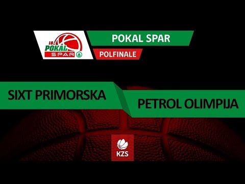 Sixt Primorska : Petrol Olimpija - polfinale - Pokal Spar - Sezona 2018/19