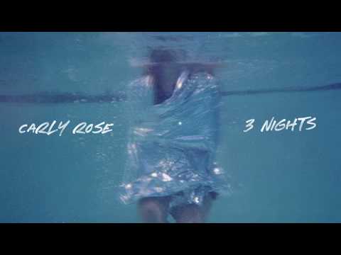 Carly Rose - 3 Nights (Dominic Fike Cover)