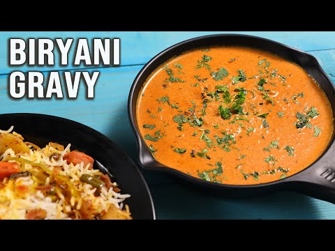 Gravy Recipe For Biryani, Pulao, Jeera Rice | Basic Cooking | Biryani Shorba | Side Dish For Rice