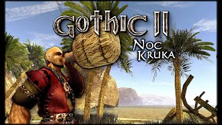 Gothic II: Noc Kruka #22 - Srogi Trunek Przyjacielu 🍼