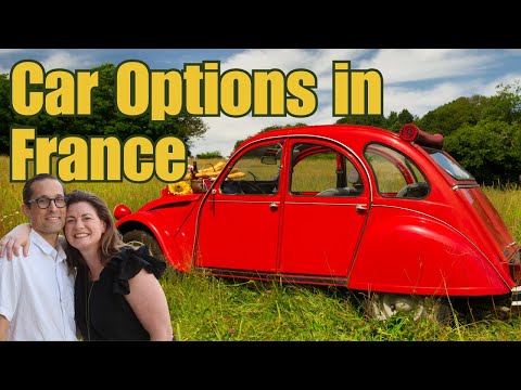 5 Ways to Get a Car in France (moving from the U.S.A)