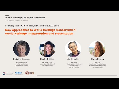 [World Heritage, Multiple Memories] 1st Webinar - New Approaches to World Heritage Conservation