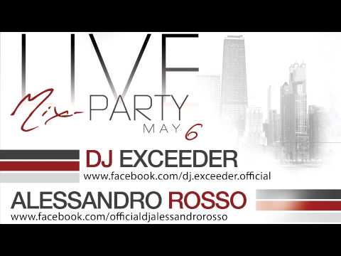 Dj Exceeder & Alessandro Rosso - LIVE Warm-up @Space Club (6 May 2013)