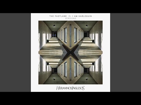 The Fastlane (Original Version)