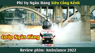 Trước khi đi làm quên thắp nhang và cái kết| Review phim: Xe cấp cứu 2022