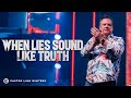 When Lies Sound Like Truth | Cornerstone Church | Pastor Linn Winters