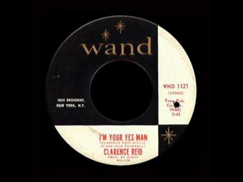 Clarence Reid - I'm Your Yes Man