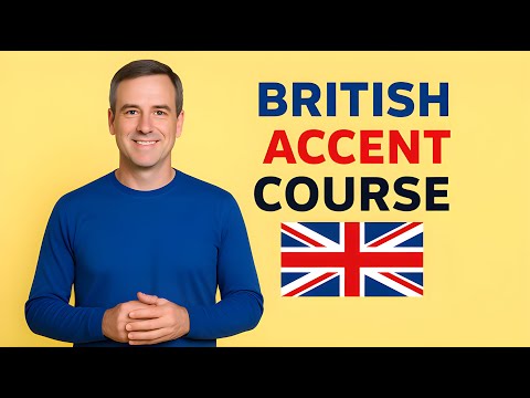 Learn the British Accent Fast | Step-by-Step Guide to Clear English Pronunciation & Fluency