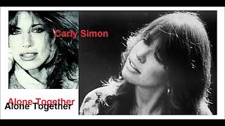 Carly Simon - Alone Together