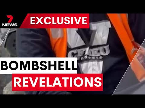 Exclusive video evidence of CFMEU threats and bullying | 7NEWS