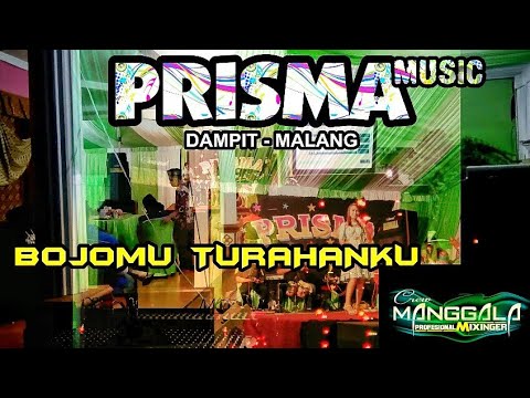 BOJOMU TURAHANKU - PRISMA MUSIC MALANG