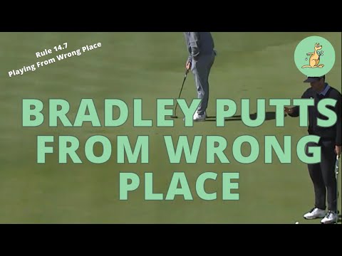 Keegan Bradley Moves His Ball Back - Golf Rules Explained