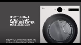 LG Heat Pump Dryers: How to Install a Heat Pump Ventless Dryer - DLHC5502