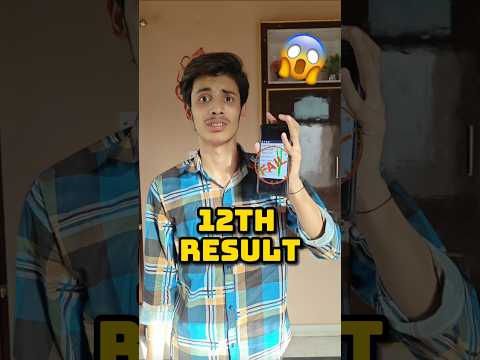 12th Ka Result Aagya😱😢 #shorts #youtubeshorts #minivlog #tranding #ashortaday #results