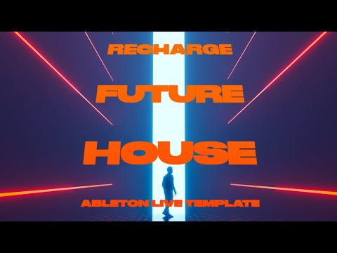 Tchami Style Ableton Template "Recharge" [Future House]