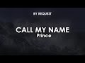 Call My Name | Prince