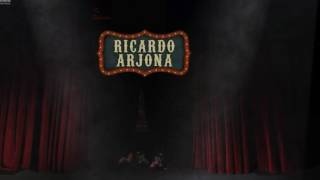 Circo soledad -Intro Ricardo Arjona