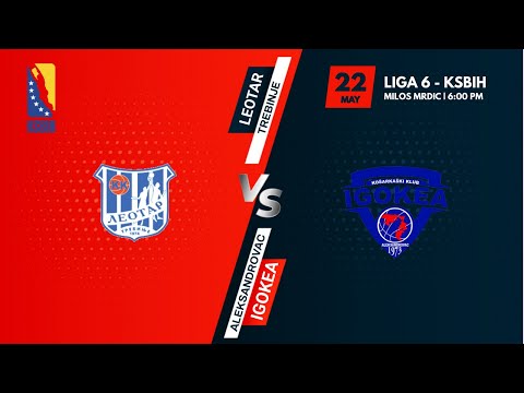 KK Leotar vs KK Igokea - 3. kolo - LIGA 6- KSBIH - 2020/2021 -