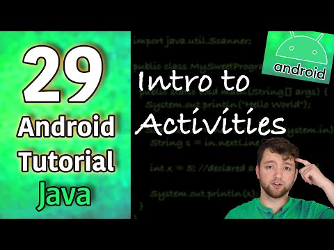 Android App Development Tutorial 29 Intro to Activities | Java