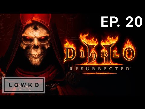 Let's play Diablo 2: Resurrected with Lowko! (Ep. 20)