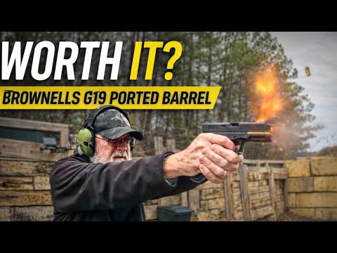 Brownells Glock 19 Ported Barrel...Worth it?