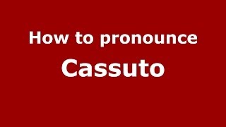 How to pronounce Cassuto