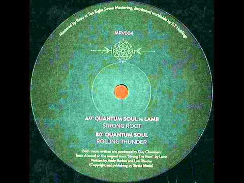 Quantum Soul vs Lamb - Rolling Thunder