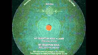 Quantum Soul vs Lamb - Rolling Thunder