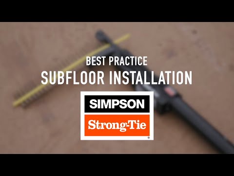 Best Practice for Subfloor Installation