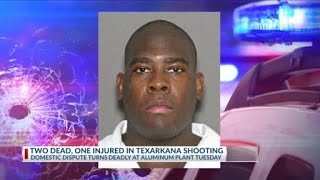 Domestic dispute leaves 2 dead, 1 injured in shooting at Texarkana Aluminum