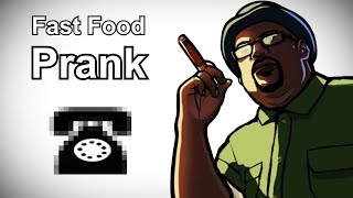 Big Smoke Calls McDonalds - Grand Theft Auto Prank Call