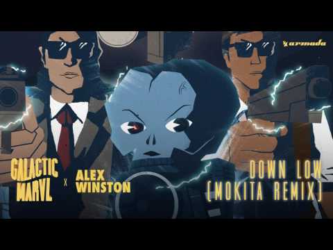 Galactic Marvl x Alex Winston - Down Low (Mokita Remix)