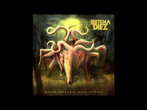 Sistema Diez - Nuestra Sangre