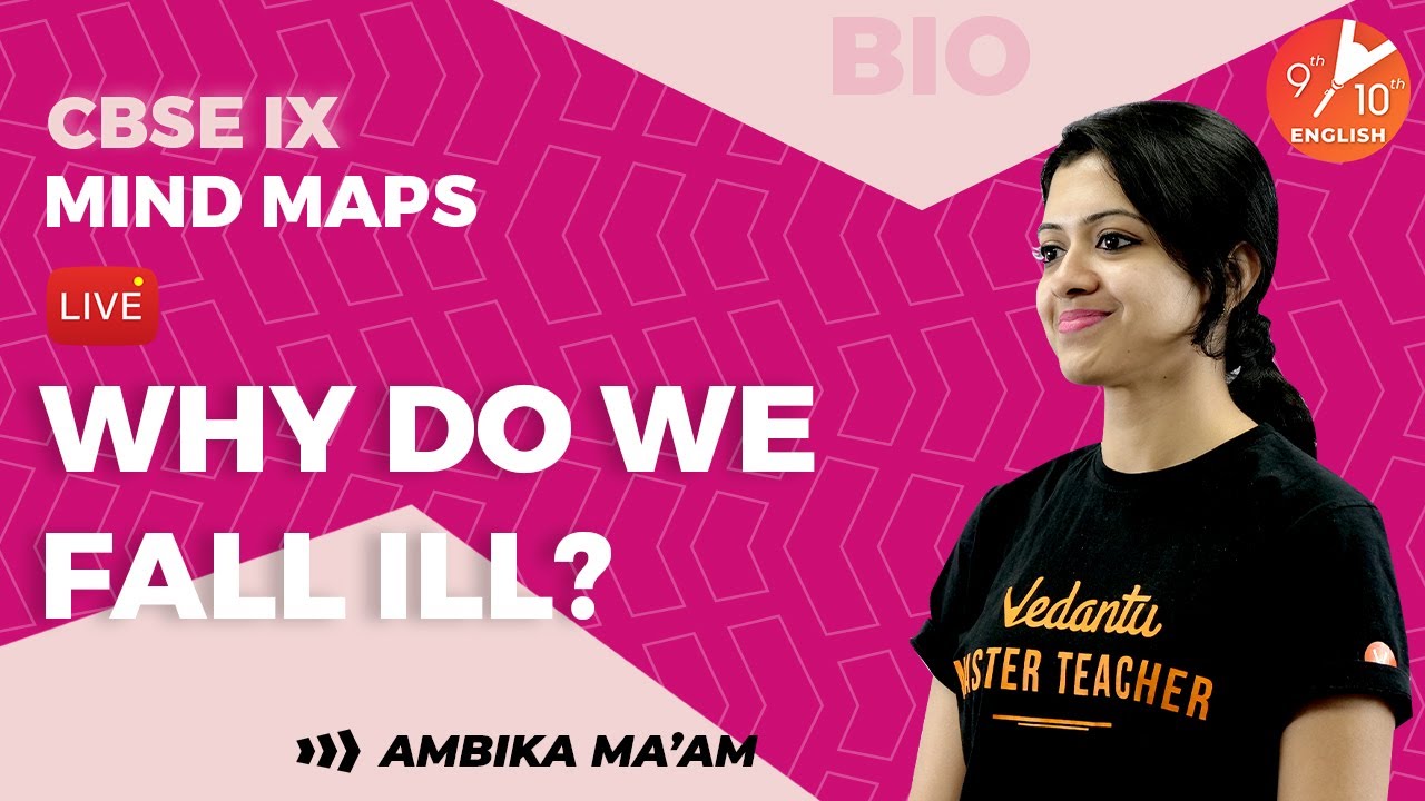 Why Do We Fall Ill Mind Map | CBSE Class 9 Science Chapter 13 | CBSE 9 Mind Map | Vedantu 9 and 10