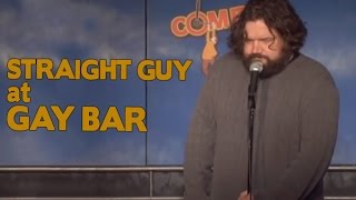 Straight Guy at Gay Bar - Comedy Time