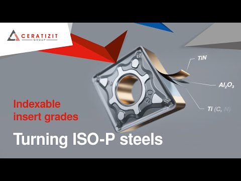 Turning ISO-P Steels with New Indexable Insert Grades CTCP115-P, CTCP125-P and CTCP135-P