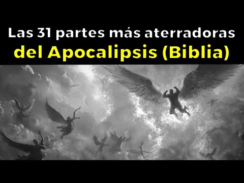 Las 31 partes más aterradoras del Apocalipsis (Biblia)