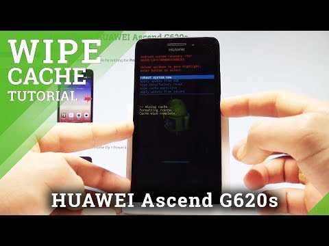 How to Wipe Cache Partition in HUAWEI Ascend G620s - Refresh System |HardReset.Info