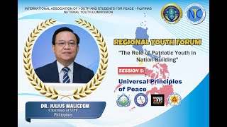 RYF Session 5: Universal Principles of Peace by Dr. Julius Malicdem