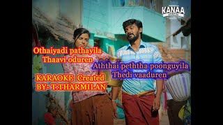 othayadi paathaiyila song karaoke T Tharmilan