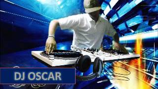 Dj Oscar -Mix Mi Amor Perdido