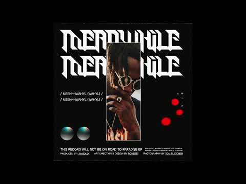 'Meanwhile' Official Audio (Prod. by i.amsolo)