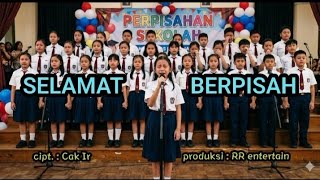 Download lagu SELAMAT BERPISAH | Lagu Sedih Berpisah Dengan Teman Sekolah, Cocok Dinyanyikan Di Acara Perpisahan mp3