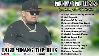 Download lagu Pop Minang Terbaru Populer 2026 - Lagu Minang Hits Terbaik Paling Enak Didengar Bikin Baper mp3