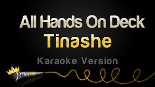 Tinashe - All Hands On Deck (Karaoke Version)