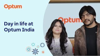 Optum India - Day in life