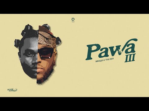 Mbosso ft The Ben - Pawa III (Official Lyric Video)